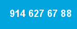 914 627 67 88 914 627 67 88